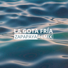 Carlos Vives - La Gota Fría (ZAPAPAYA AFRO HOUSE REMIX)