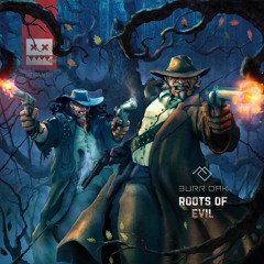 Burr Oak - Roots Of Evil (Eatbrain 108)