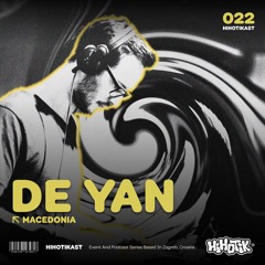 HIHOTIKAST 022 - De Yan