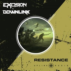 Excision & Downlink - Resistance (BeeBB Remix)