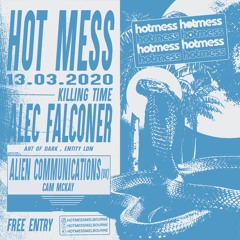 Hot Mess Radio - Alien Communications