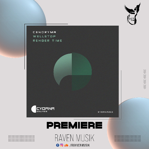PREMIERE: Cendryma - Wellstop [Cydana Sounds]