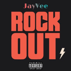 JayVeeDaRapper “Rock Out”