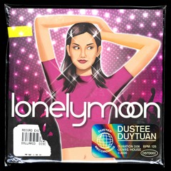 Duy Tuan, Dustee - Lonely Moon (Radio Edit)