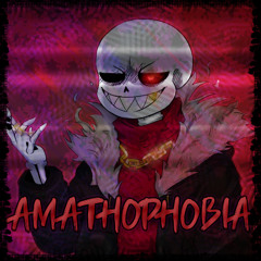 AMATHOPHOBIA (Cover)