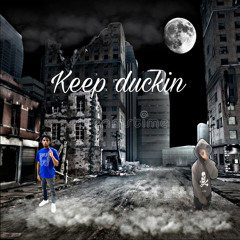 Keep duckin