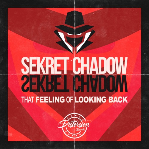 Sekret Chadow - That Feeling Of Looking Back