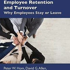 [PDF] Download Employee Retention And Turnover Why Employees Stay Or Leave