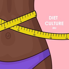 004 Diet Culture