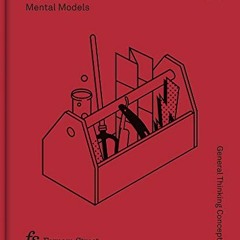 [Read] EBOOK EPUB KINDLE PDF The Great Mental Models Volume 1: General Thinking Concepts by  Shane P