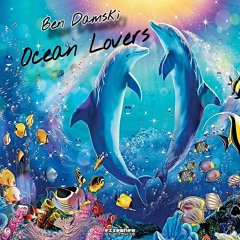 01 - Ben Damski - Ocean Lovers