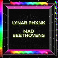 MAD BEETHOVENS (Piano D&B)