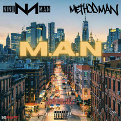 Nino Man & Method Man - M.A.N. (Prod. By Buckroll)