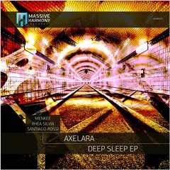 MHR501 AxeLara - Deep Sleep EP [Out November 25]