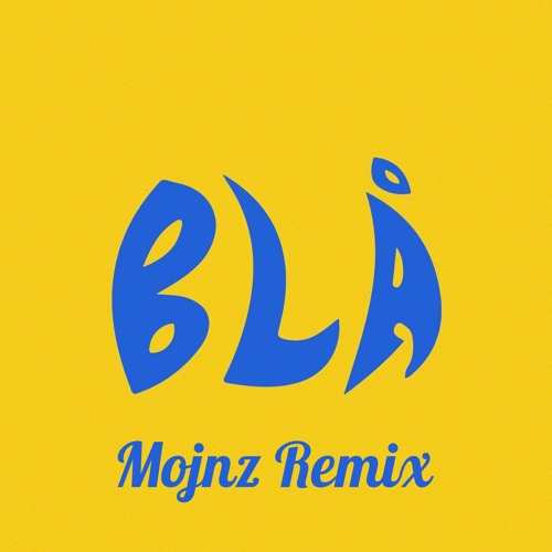 Hov1 - Blå (Mojnz remix)