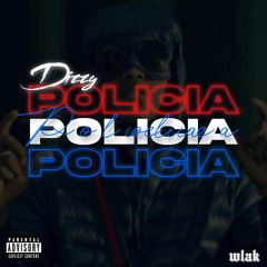 Dizzy - POLICIA (Osläppt)