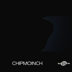 Chipmoinch