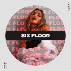 Leisan - Six Floor