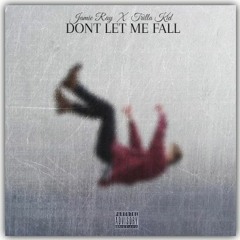 Jamie Ray - Dont Let Me Fall Ft Trilla Kid