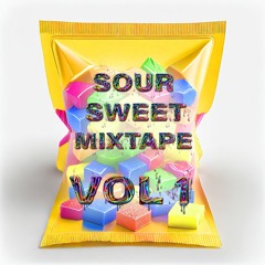 Sour Sweet Mixtape Vol. 1