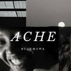 ACHE - Emawk - Afrobeat