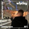 Download Video: Missing Tapes 027 : Whitley