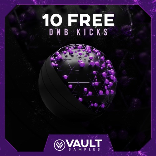 Stream 10 Free DNB Kicks (Free Download) by Vault Samples | Listen online  for free on SoundCloud