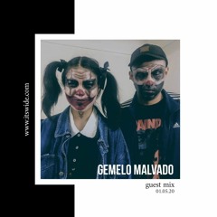 Gemelo Malvado Guest Mix 0051 - 1th May 2020