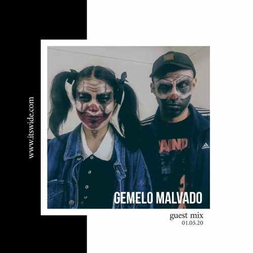 Gemelo Malvado Guest Mix 0051 - 1th May 2020