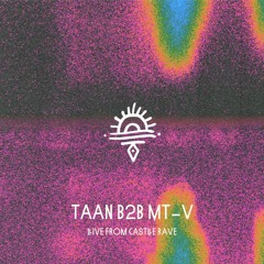 TAAN B2B MT-V - Castle Rave pres. T A N D E M - 17.11.2023