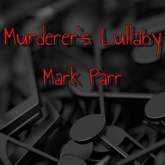 Murderer's Lullaby