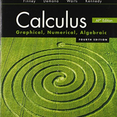 [VIEW] EPUB 🖌️ Calculus: Graphical, Numerical, Algebraic by  Ross L. Finney,Franklin