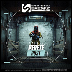 Perete - Rust (Original mix)