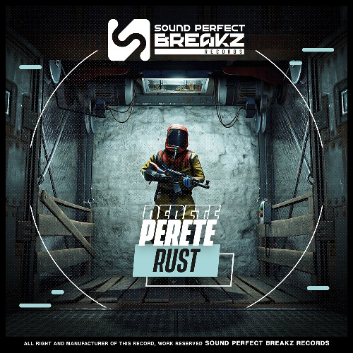 Perete - Rust (Original mix)