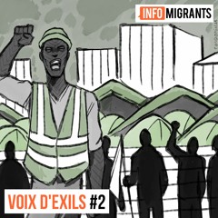 Voix d'exils #2 Amadou : "Je ne m'attendais pas à vivre ça en France"