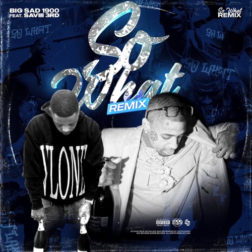 So What (Remix) [feat. Saviii 3rd]