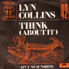 Lyn Collins - Think (CAMALUK edit) #ADE