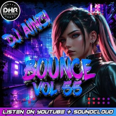 Dj Ainzi - Bounce Vol 55