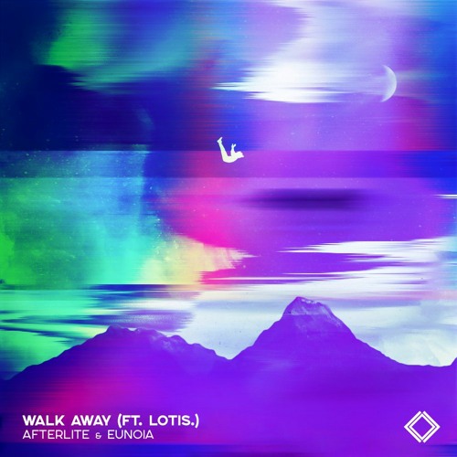 Afterlite & Eunoia - Walk Away (ft. Lotis.)