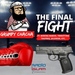 Grumpy Chacha: Final Fight Ep.  9:  Siren Violence