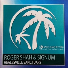 Roger Shah & Signum - Healesville Sanctuary  (Naeba Remix)