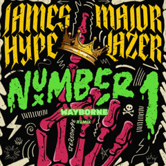 James Hype, Major Lazer - Number 1 (Wayborne Remix)