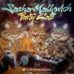 Sasha Malkovich, Kate Barsky - Party Cats
