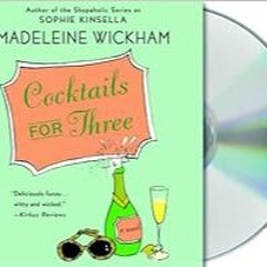 (Download Ebook) Cocktails for Three READ B.O.O.K.