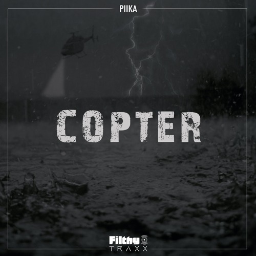 PIIKA - Copter *Out 15 Oct*