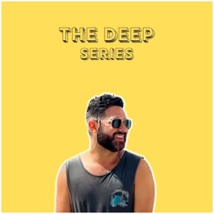 The Deep Series