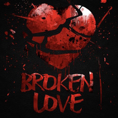 Broken love - Loe2 ft jaye_savy & ruesifer