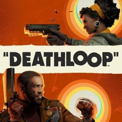 Deathloop OST - Down the Rabbit Hole