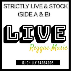 STRICTLY LIVE & STOCK (SIDE A & B) - 80'S LIVE REGGAE MUSIC