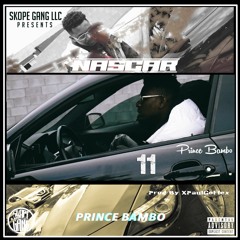 Prince Bambo -  NASCAR Prod By xPaulGoFlex (Official Audio)